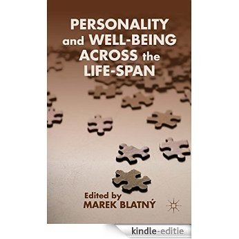 Personality and Well-being Across the Life-Span [Kindle-editie]