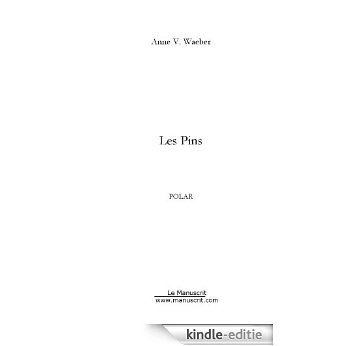 Les Pins (FICTION) [Kindle-editie]
