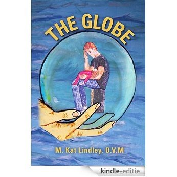 The Globe (English Edition) [Kindle-editie]