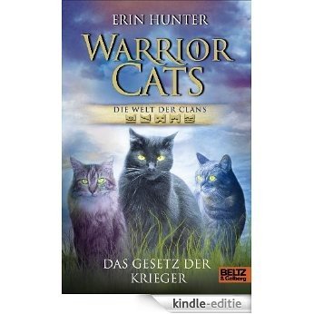 Warrior Cats - Die Welt der Clans: Das Gesetz der Krieger (German Edition) [Kindle-editie]