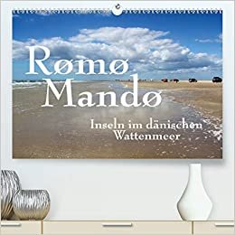 Rømø und Mandø, Inseln im dänischen Wattenmeer(Premium, hochwertiger DIN A2 Wandkalender 2020, Kunstdruck in Hochglanz): Rømø und Mandø - zwei Inseln ... sein können. (Monatskalender, 14 Seiten )