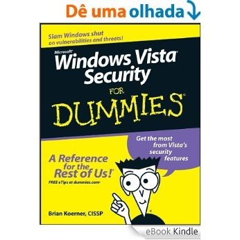 Windows Vista Security For Dummies [eBook Kindle]