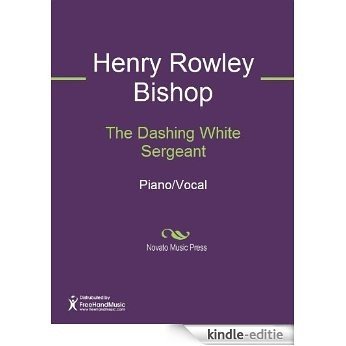 The Dashing White Sergeant [Kindle-editie]