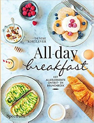 All-day breakfast: Het allerlekkerste ontbijt- en brunchboek