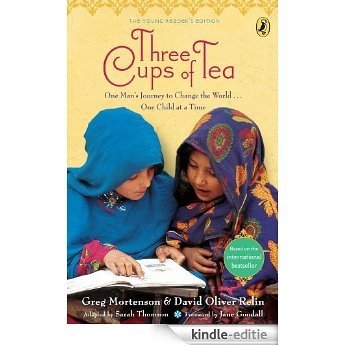 Three Cups of Tea (Young Readers Edition) [Kindle-editie] beoordelingen