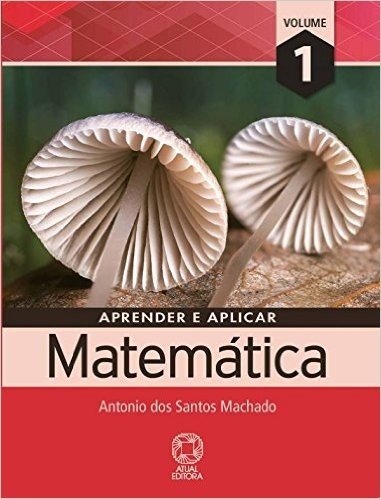 Aprender e Aplicar Matemática - Volume 1