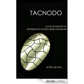 Tacnodo (Italian Edition) [Kindle-editie] beoordelingen