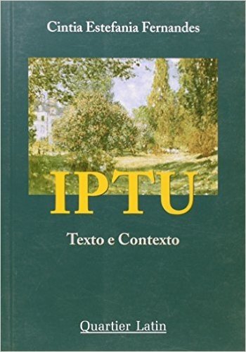 IPTU. Texto e Contexto