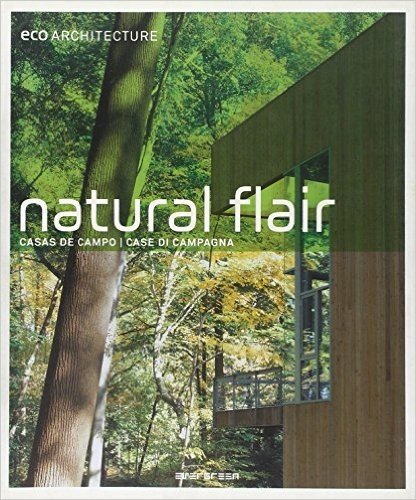 Natural Flair. Eco Architure