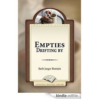 Empties Drifting By (English Edition) [Kindle-editie]