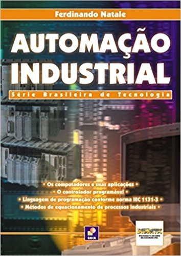 Automação Industrial - Série Brasileira de Tecnologia
