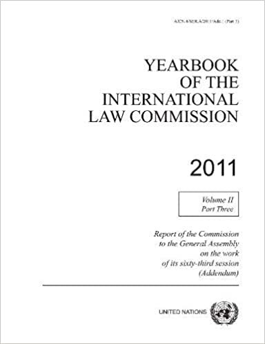Yearbook of the International Law Commission 2011, Volume II, Part 3