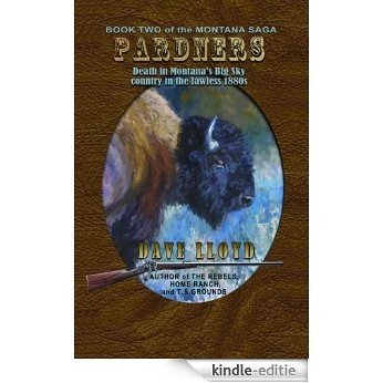 Pardners (Lloyd's Montana Saga Book 2) (English Edition) [Kindle-editie]