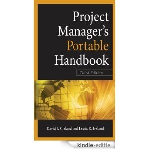 Project Managers Portable Handbook, Third Edition (Project Book Series) [Kindle-editie]