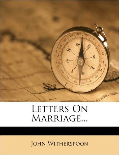 Letters on Marriage...