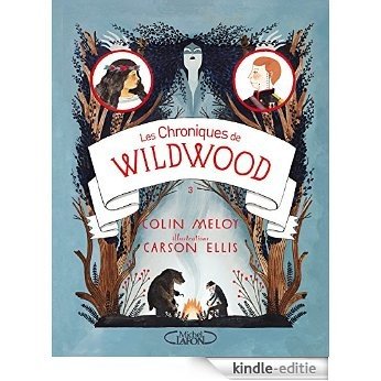 Les Chroniques de Wildwood Livre 3 Imperium [Kindle-editie]