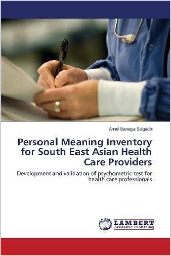 Personal Meaning Inventory for South East Asian Health Care Providers