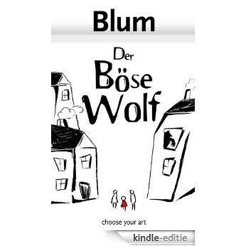 Der Böse Wolf (German Edition) [Kindle-editie]