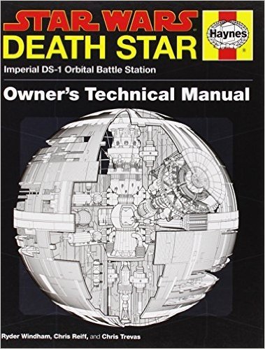 Star Wars: Death Star Owner's Technical Manual: Imperial DS-1 Orbital Battle Station