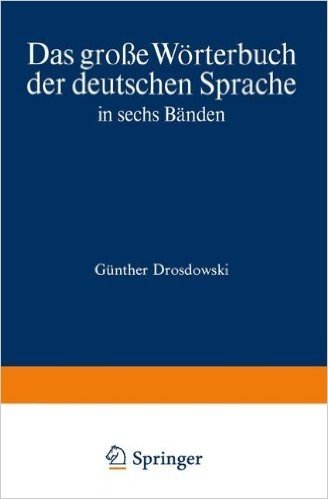 Duden Das Grosse Worterbuch Der Deutschen Sprache in Sechs Banden: Band 4: Kam-N baixar