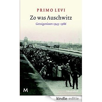 Zo was Auschwitz [Kindle-editie]