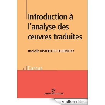 Introduction à l'analyse des oeuvres traduites (Lettres) (French Edition) [Kindle-editie]