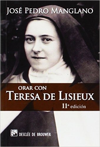 Orar Con Teresa de Lisieux