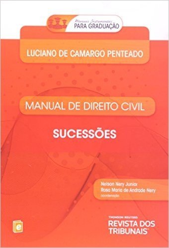 Manual de Direito Civil. Sucessões