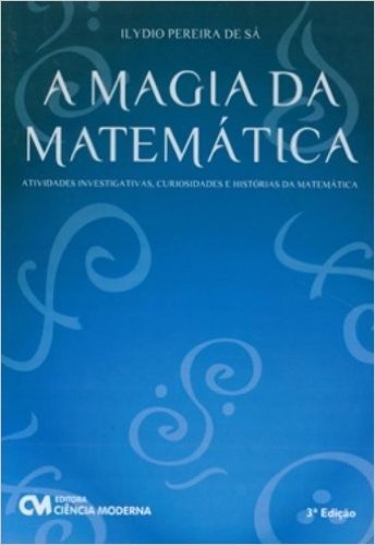 A Magia Da Matemática