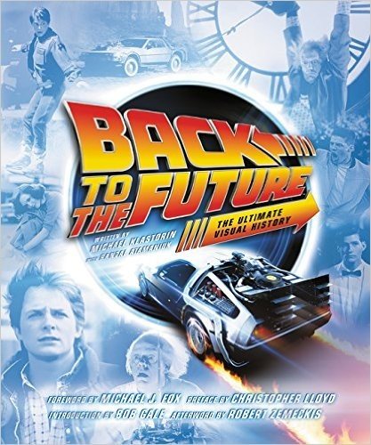 Back to the Future: The Ultimate Visual History baixar