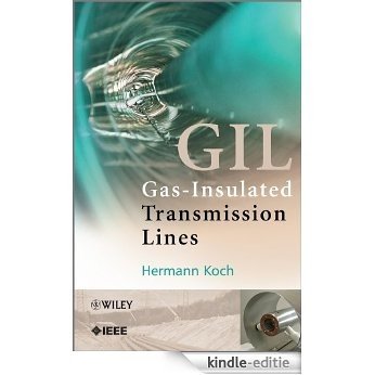 Gas Insulated Transmission Lines (GIL) [Kindle-editie]