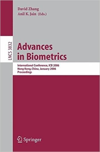 Advances in Biometrics: International Conference, ICB 2006, Hong Kong, China, January 5-7, 2006, Proceedings