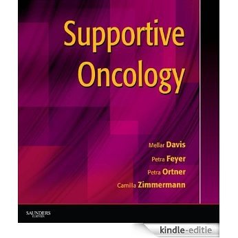 Supportive Oncology (Expert Consult Title: Online + Print) [Kindle-editie]
