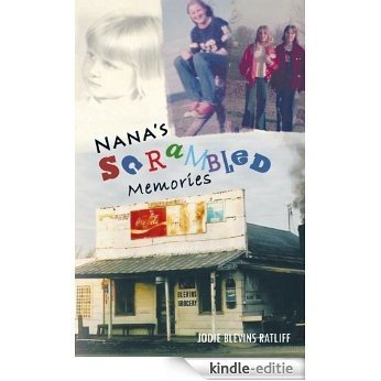 Nana's ScRaMbLeD Memories (English Edition) [Kindle-editie]