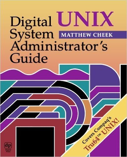Digital Unix System Administrator's Guide