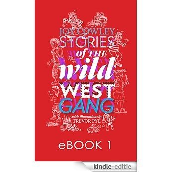 Stories of the Wild West Gang [Kindle-editie]