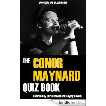 The Conor Maynard Quiz Book (English Edition) [Kindle-editie]