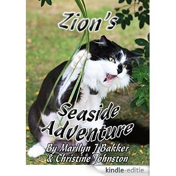 Zion's Seaside Adventure (The Rescued Cats' Adventure Series Book 11) (English Edition) [Kindle-editie]