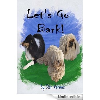 Let's Go Bark! (English Edition) [Kindle-editie]