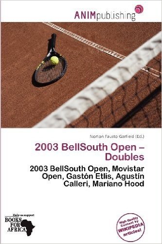 2003 BellSouth Open - Doubles