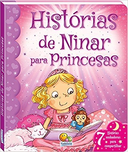 Histórias de Ninar Para Princesas - Coleção Vamos Sonhar!