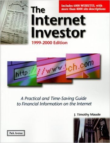 The Internet Investor: 1999-2000