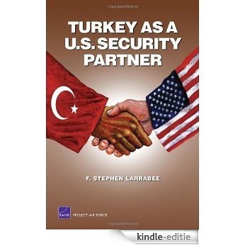 Turkey as a U.S. Security Partner [Kindle-editie]