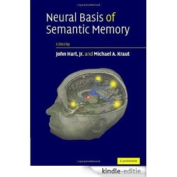 Neural Basis of Semantic Memory [Kindle-editie]