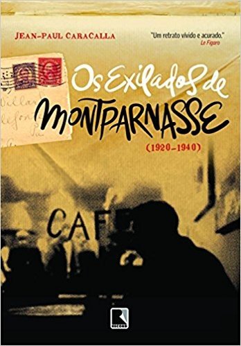 Os Exilados de Montparnasse baixar