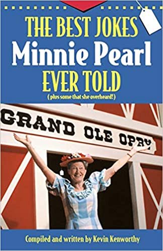 indir The Best Jokes Minnie Pearl Ever Told: (Plus some that she overheard!)