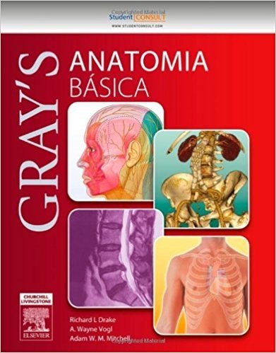 Gray's. Anatomia Básica