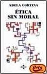 Etica Sin Moral 4 Ed.