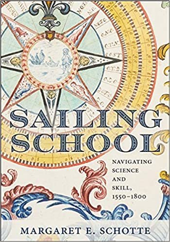 indir Sailing School: Navigating Science and Skill, 1550-1800 (Information Cultures)