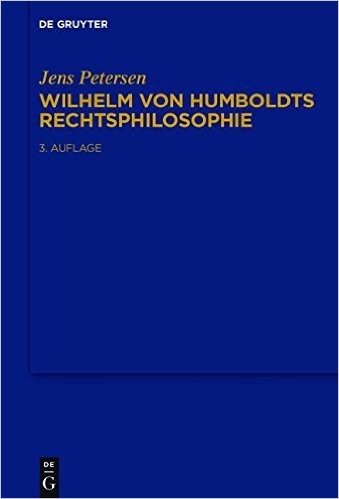 Wilhelm Von Humboldts Rechtsphilosophie